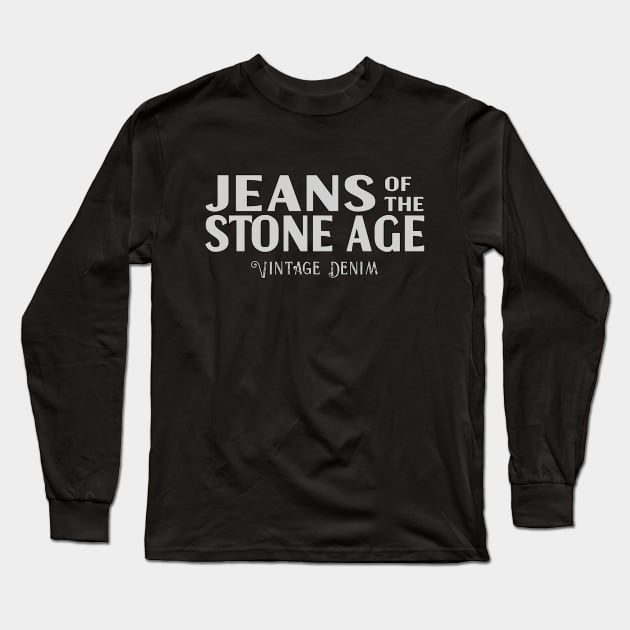 Jeans of the Stone Age Long Sleeve T-Shirt by inesbot